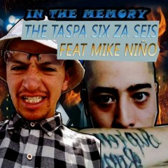In The Memory The Taspa Six Za Seis Ft Mike Proo