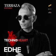 Edhe @ Techno Heart - Terraza Music Park
