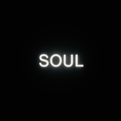 S O U L