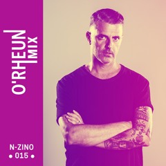 O'RHEUN Mix - N-Zino