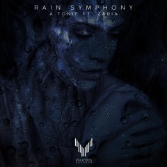 PREMIERE // A · Tonic - Rain Symphony (Original Mix) [Valkyria Records]