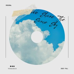 We Share the Same Sky