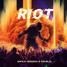 Riot(ft. Ciavelio)