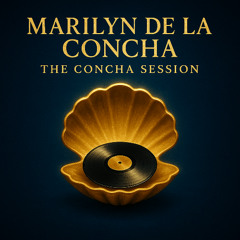 The Concha Sessions Vol.1