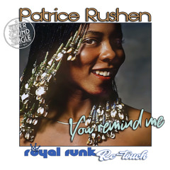 Patrice Rushen - Remind me (Royal Funk Re-Touch) [FREE DOWNLOAD]
