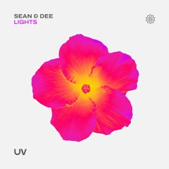Sean & Dee - Lights [UV]