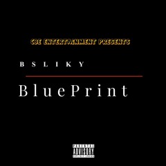 Bsliky Blueprint (Single album)