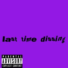 last time dissing ft cdotty osama