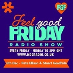 Stuart Goodfella's Guest Mix 06 12 24 FGF for NDCRADIO.CO.UK