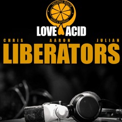 Chris Liberator - Techno Route -  Love Acid - Dec2022