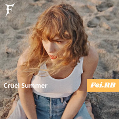 Cruel Summer (Fei.RB & ThamTham Remix) PITCH RAISED DUE TO COPYRIGHT.