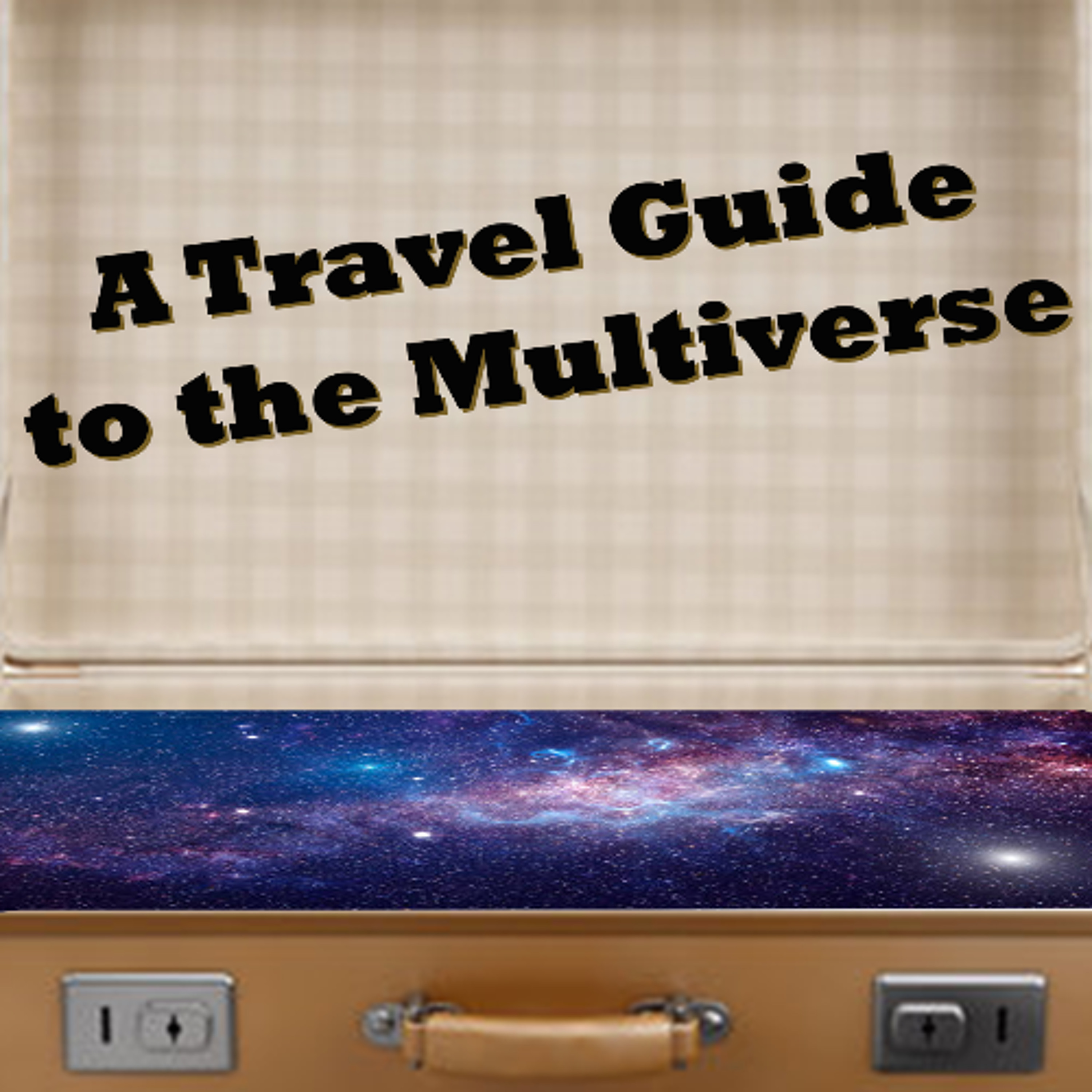 A Travel Guide to the Multiverse - Ep. 1 Le Carre, Louisiana episode artwork
