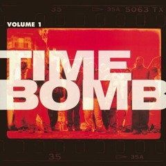Time Bomb - Explose