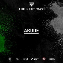 The Next Wave 32 - Arude [Live from Kharkiv, Ukraine]