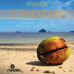 Hynka - Copacabana (Original Mix)release by Vibetek
