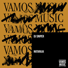 Nataraja (Original Mix) Snippet :: OUT NOW!!! On Vamos Music Talents