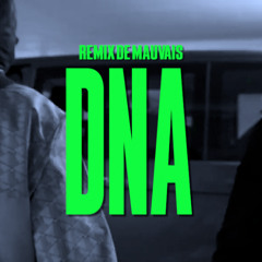 Sosa La M - DNA | Remix de Mauvais