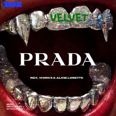 RDX_WORKS & Aline Lorette – Prada (Distorsión)