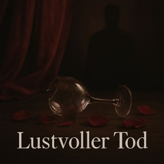 Lustvoller Tod