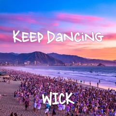 Keep Dancing