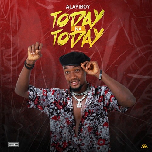 Stream ALAYIBOY - Today na Today.mp3 by ALAYIBOY | Listen online for free  on SoundCloud