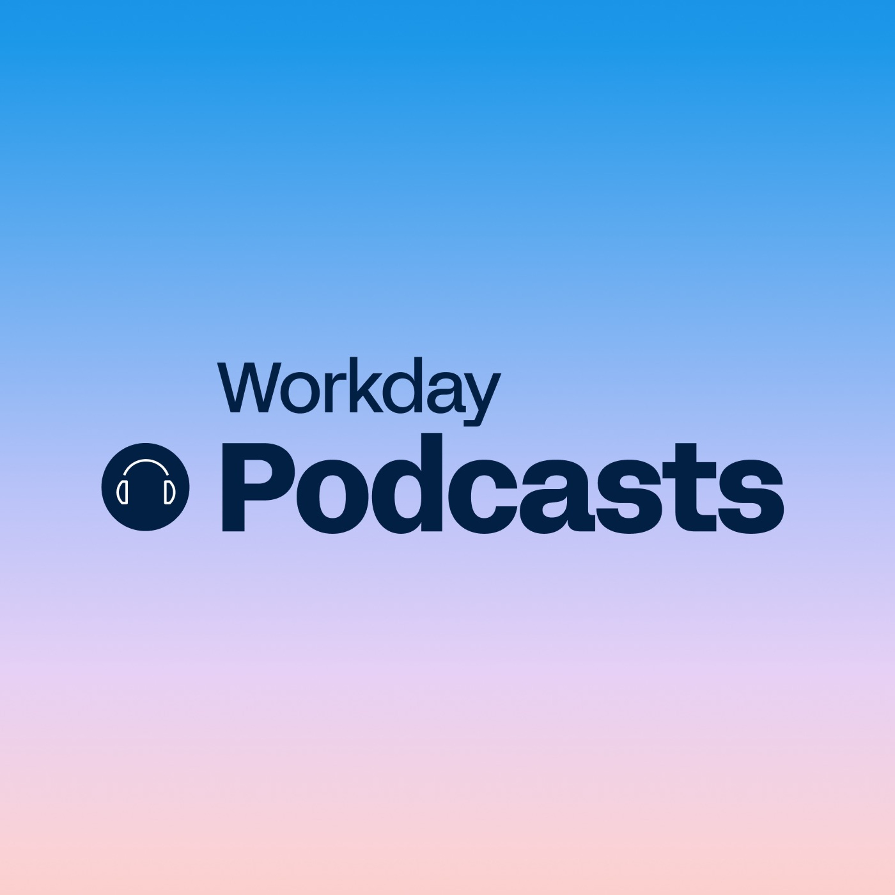 Workday Podcast
