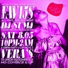 FAV45s at Vera's - That Good Ish Just 4 U