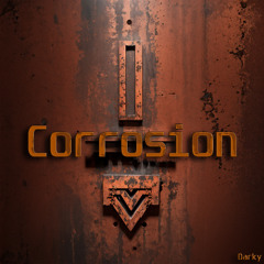 Corrosion (Original Mix)