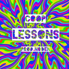 Coop- Lessons (Prod. Noden)