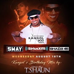 CIROCBOY T.SHAUN KANGOL BIRTHDAY TRIBUTE ON SWAY 8/10/22 (FULL)