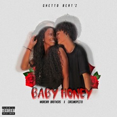Baby Honey | feat. Moreira Brothers e Circunspecto