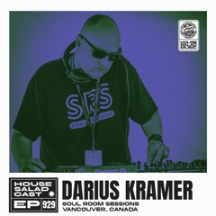 House Saladcast 929 | Darius Kramer