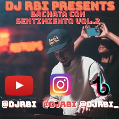 DJ RBI • BACHATA MIX 2023 CON SENTIMIENTO VOL.2 •