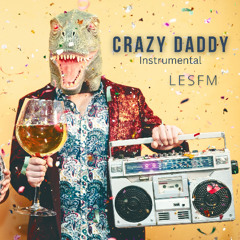 Crazy Daddy Instrumental