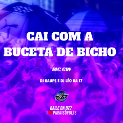 Cai Com a Buceta de Bicho