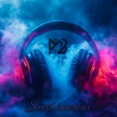 Sweet Emotions