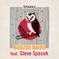 Sparks (Extended Version) [feat. Steve Spacek]