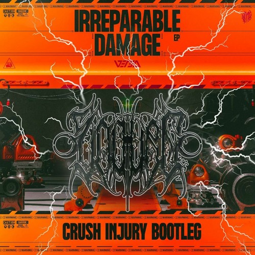CRUSH INJURY - VERSA x TRAWMA (ENDVRE BOOTLEG)