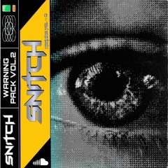 WARNING VOL.2 - SNITCH (EDIT & MASHUP) BUY DOWNLOAD LINK