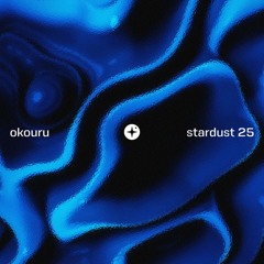 okouru - stardust mix 25