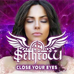 SethroW - Close Your Eyes (Official album promo mix) Album is out now