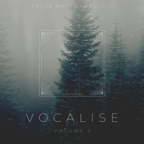 Freak Music Vocalise 3 WAV
