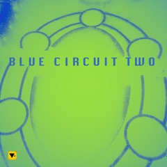 Blue Circuit Two