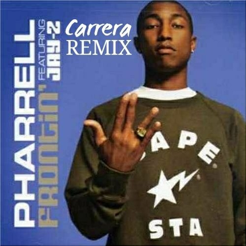 Stream Frontin' _ Pharrell feat Jay Z (Carrera's Two Step Shuffle)  freedownload by CARRERA () | Listen online for free on SoundCloud