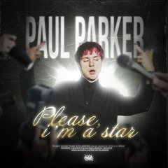 Paul Parker Please I’m a star(speed up)