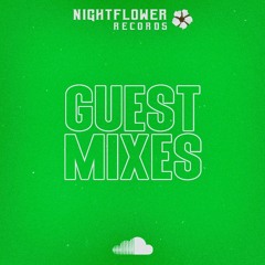 Nightflower Records Guest Mix Series