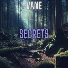 vANE - Secrets | Uptempo