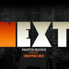 Martin Books - Next (DROPPÁN Edit)