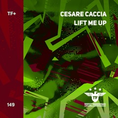Cesare Caccia - Lift Me Up