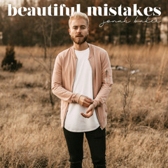 Beautiful Mistakes (Acoustic)